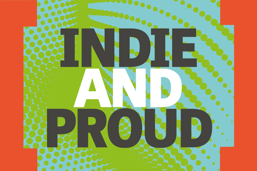 Indie and Proud text on coloured background